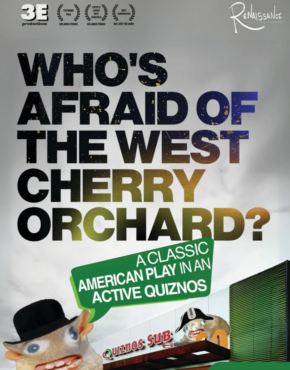 Who's Afraid of the West Cherry Orchard: A Classic American Play in an Active Quiznos at Renaissance Theatre Company: Orlando International Fringe Festival