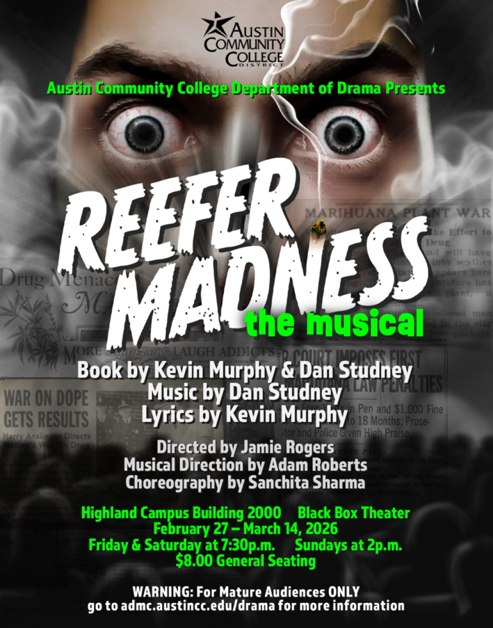 Reefer Madness The Musical at Austin Community College Drama Department