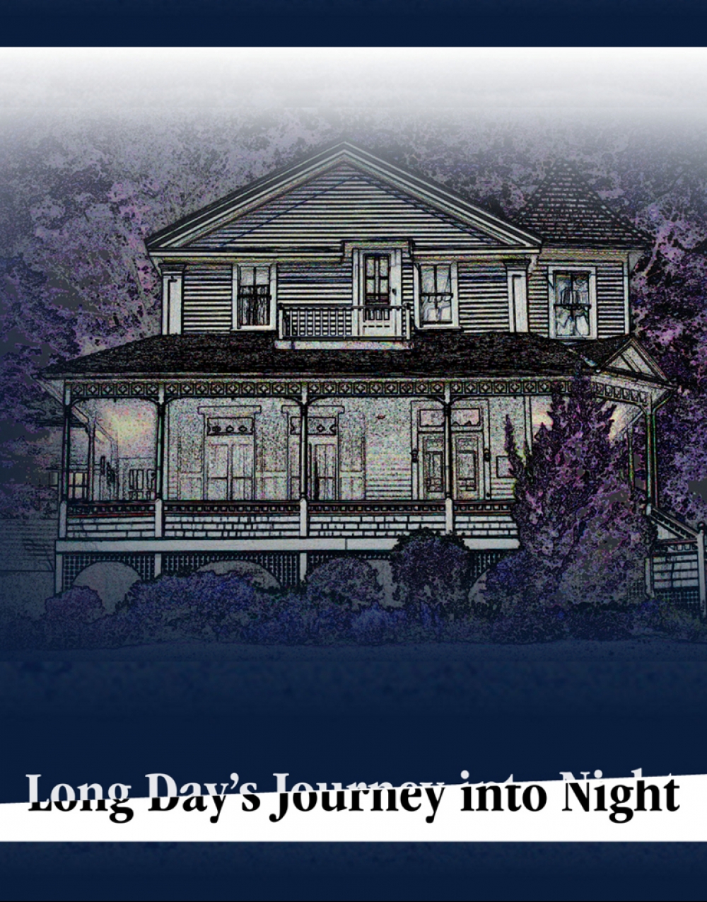 LONG DAY'S JOURNEY INTO NIGHT by Eugene O'Neill - INTERACT THEATRE COMPANY Stage Mag