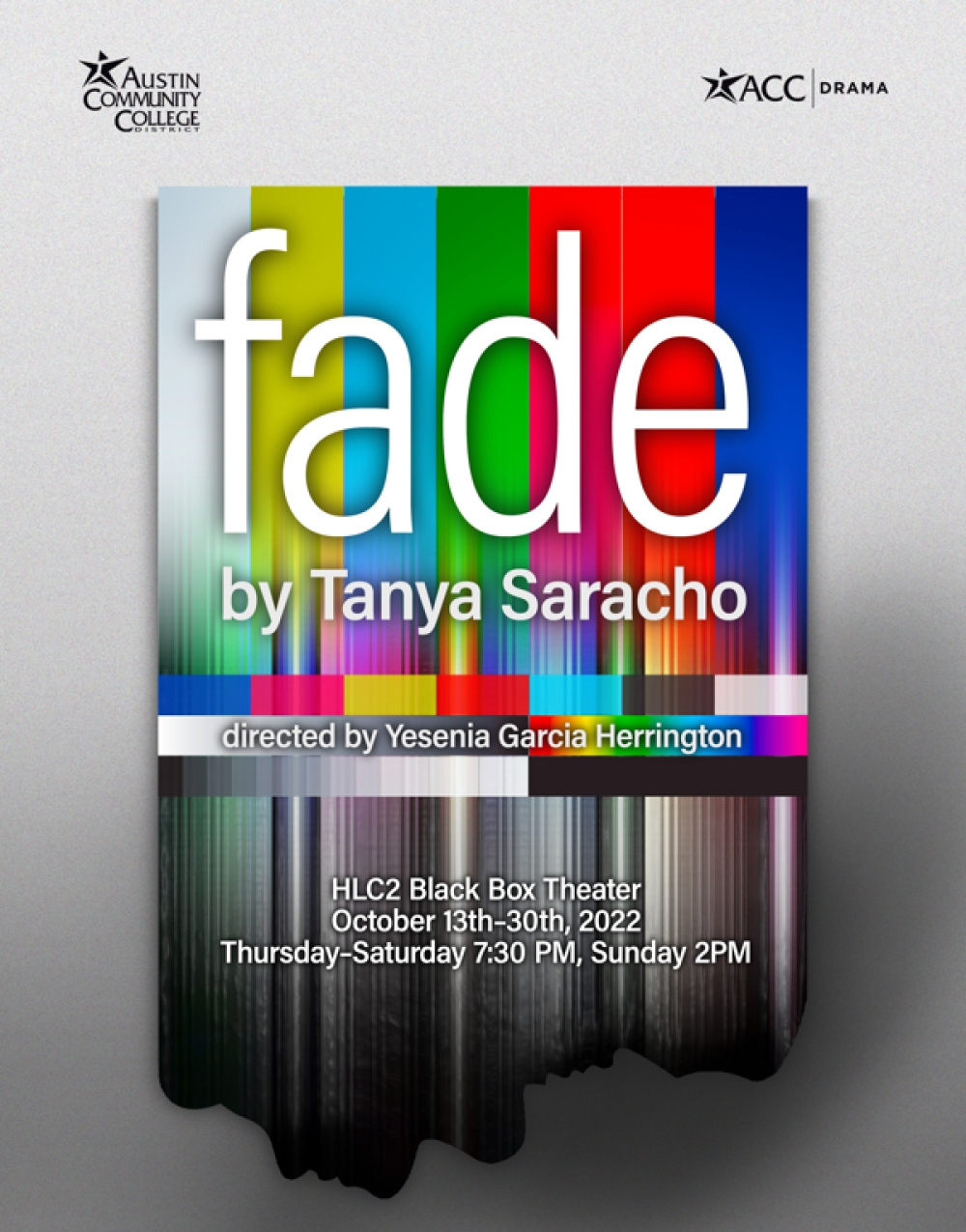 Fade - Austin Community College Drama Department Stage Mag