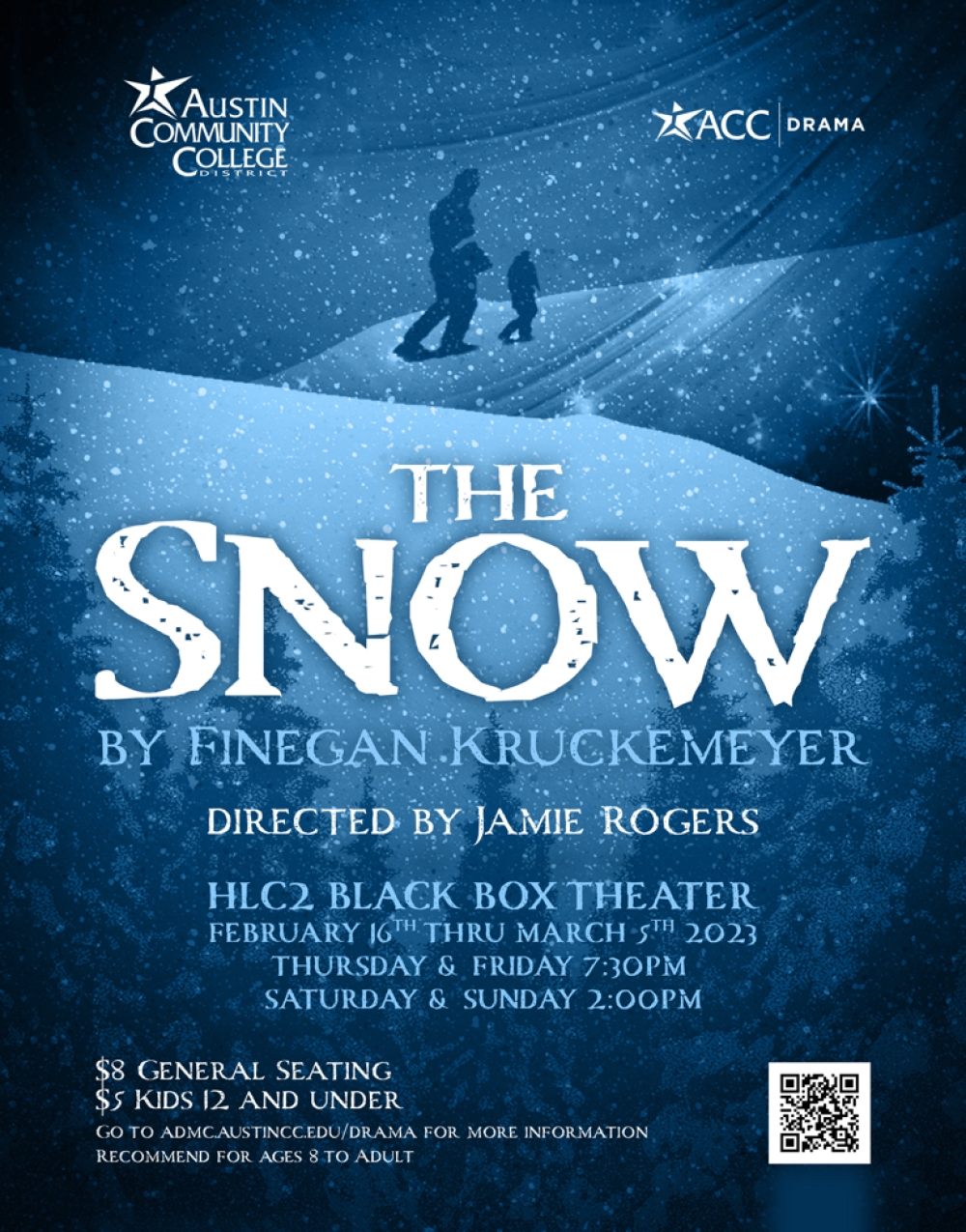 The Snow - Austin Community College Drama Department Stage Mag