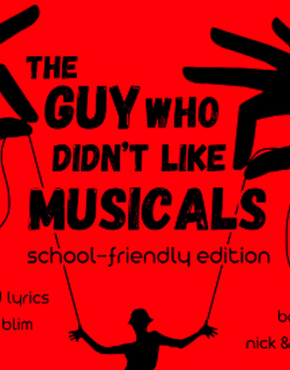 The Guy Who Didn't Like Musicals (School-Friendly Edition) at Spot On Theatre