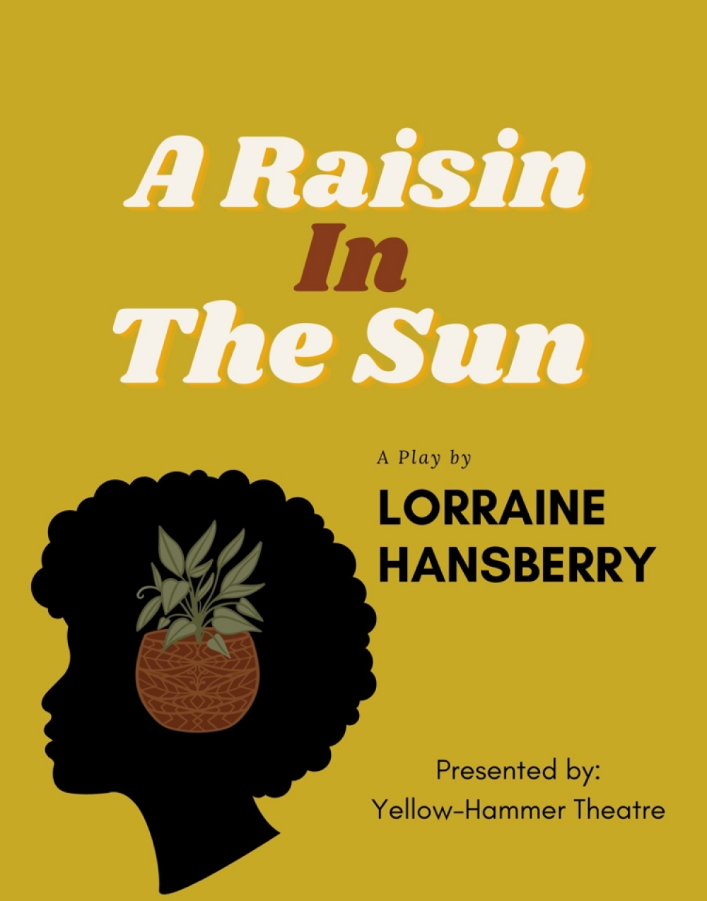 A Raisin in the Sun - Yellow-Hammer Theatre Stage Mag
