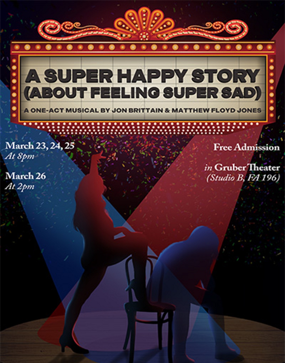 A Super Happy Story (About Being Super Sad) - Gruber Theater (Studio B, FA 196) Stage Mag