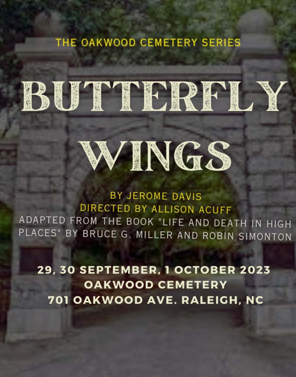 Oakwood Cemetery Series: Butterfly Wings - Burning Coal Theatre Stage Mag