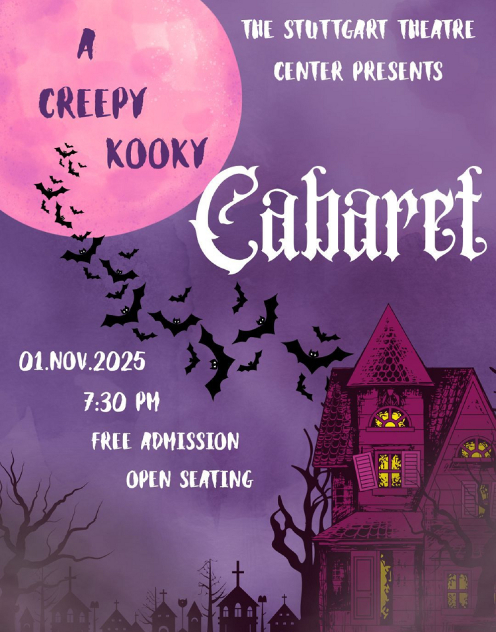 A Creepy & Kooky Cabaret! at Stuttgart Theatre Center