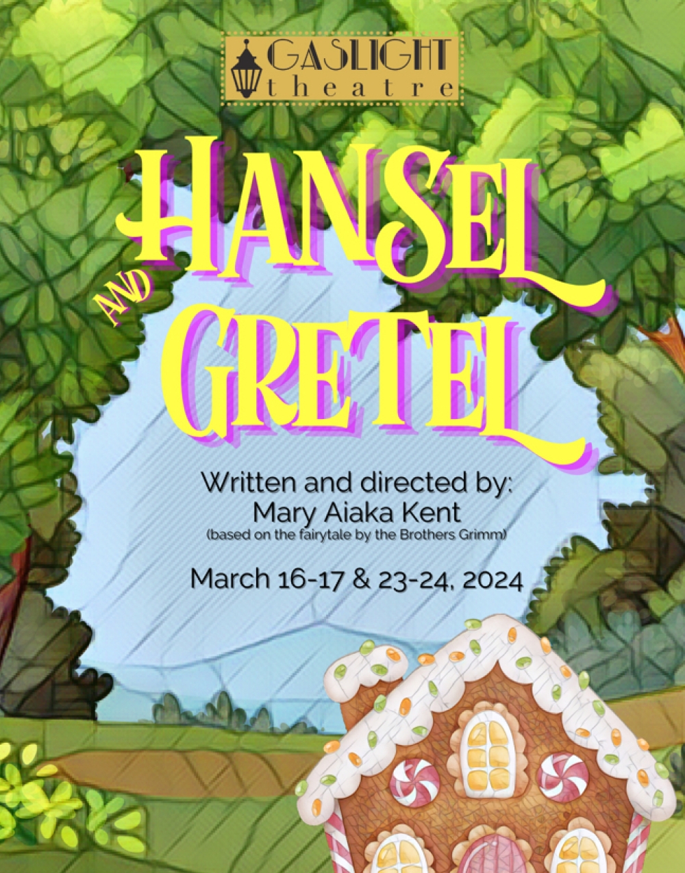 Hansel and Gretel - Gaslight Theatre Stage Mag