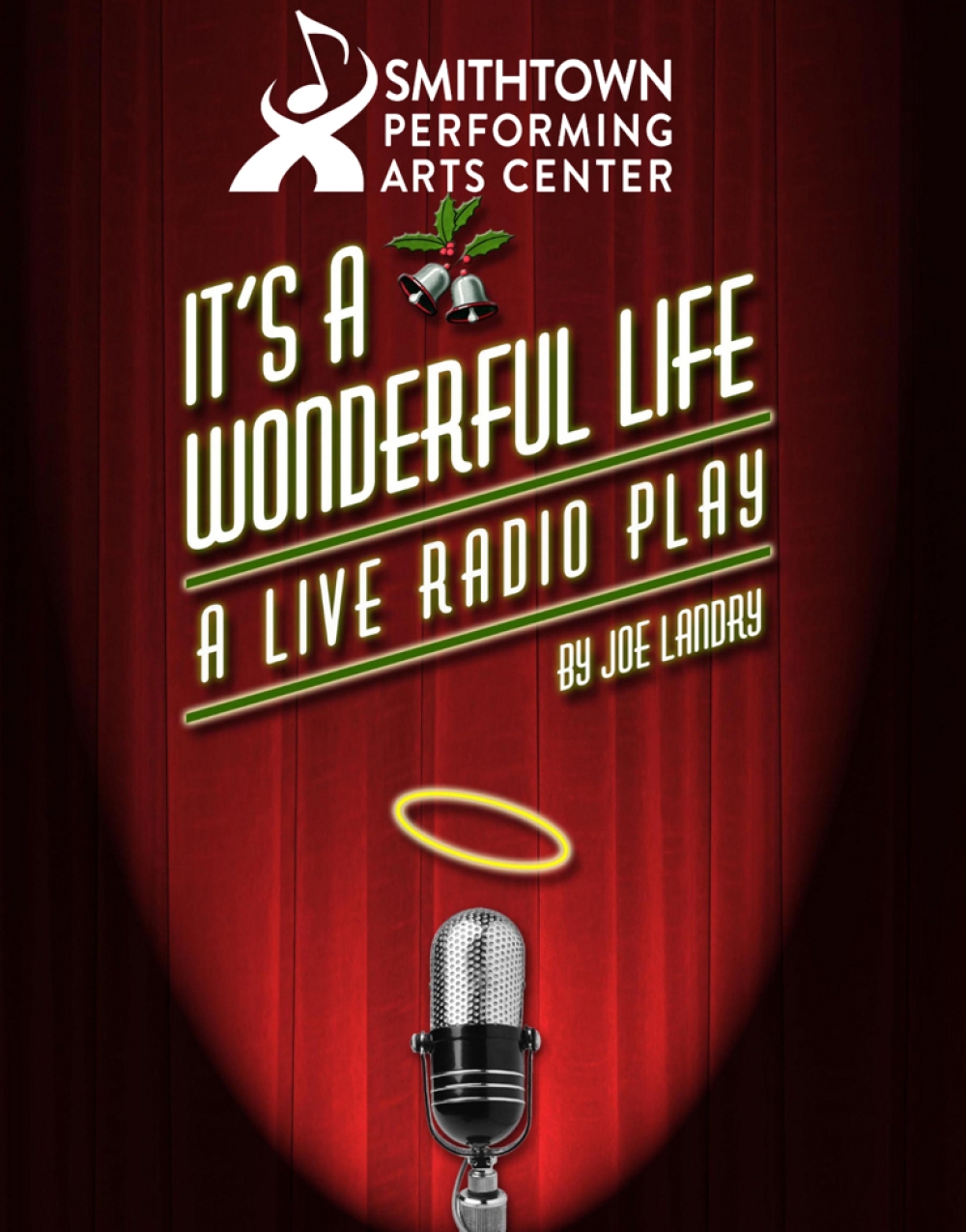 It's A Wonderful Life- A Live Radio Play at Smithtown Performing Arts Center