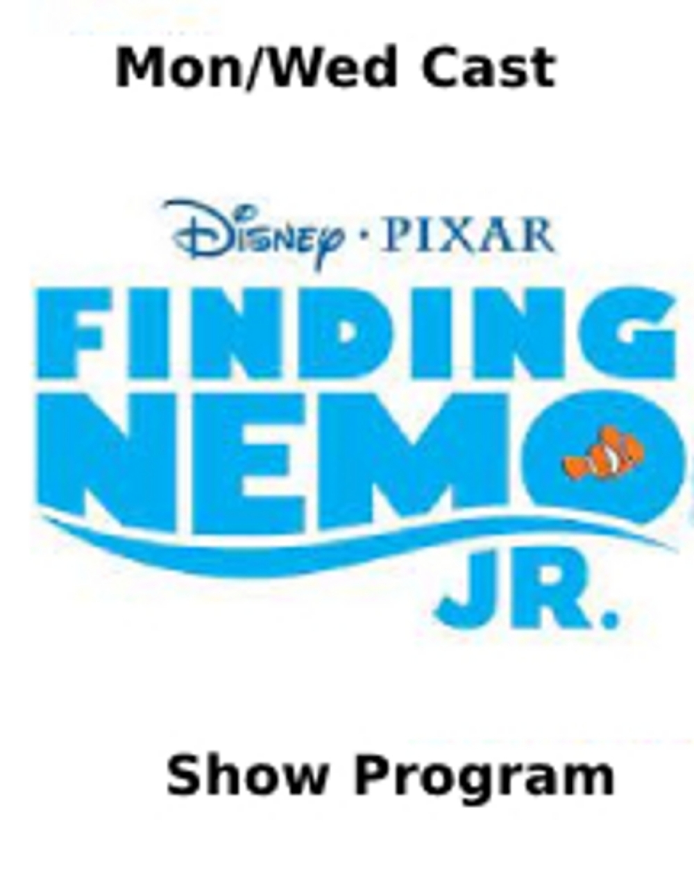 Mon/Wed cast presents Disney's Finding Nemo JR - Decatur Community Players Stage Mag