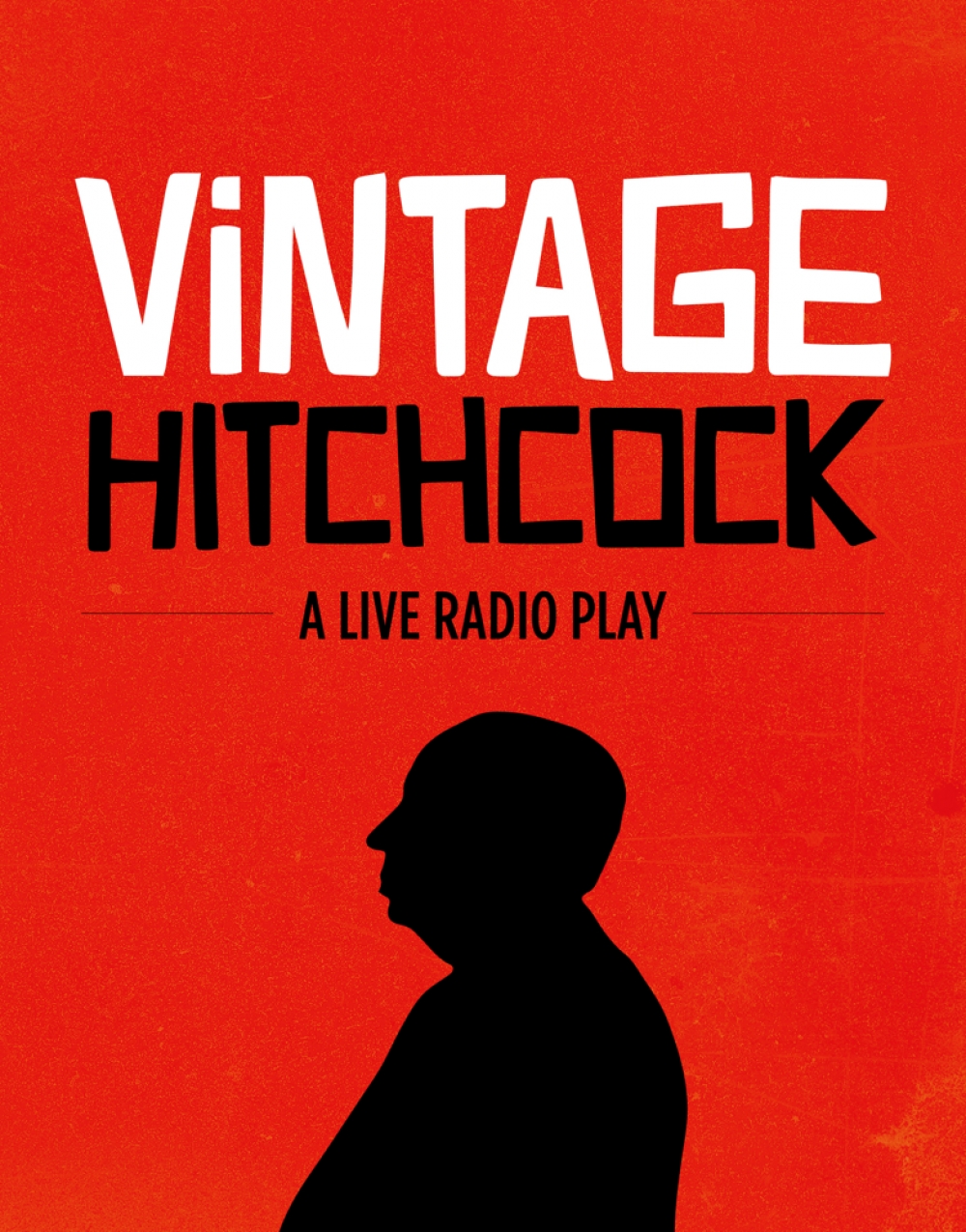 Vintage Hitchcock: a Radio Play - the Contemporary Theatre Studies Program at Shepherd University Stage Mag
