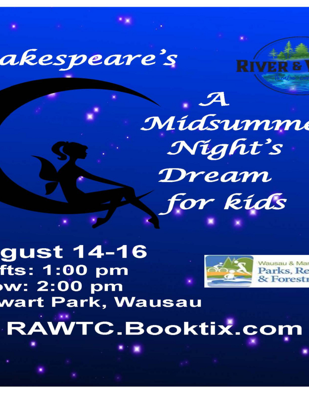 A Midsummer Night's Dream at River & Woods Theatre Company