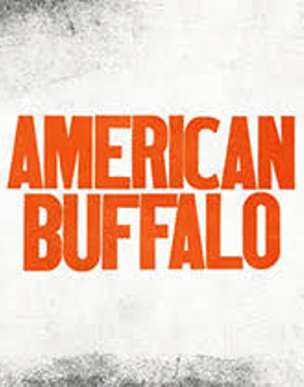 American Buffalo - Morris Theatre Guild Stage Mag
