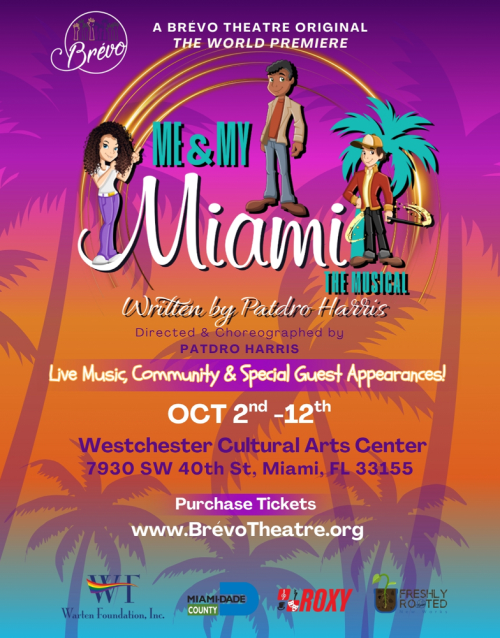 Me & My Miami The Musical at Brévo Theatre