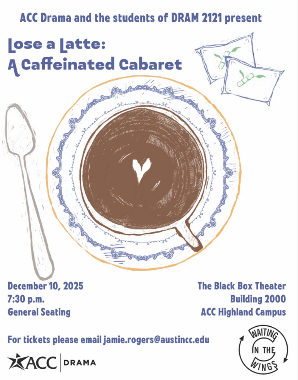 Lose a Latte: A Caffeinated Cabaret at Austin Community College Drama Department