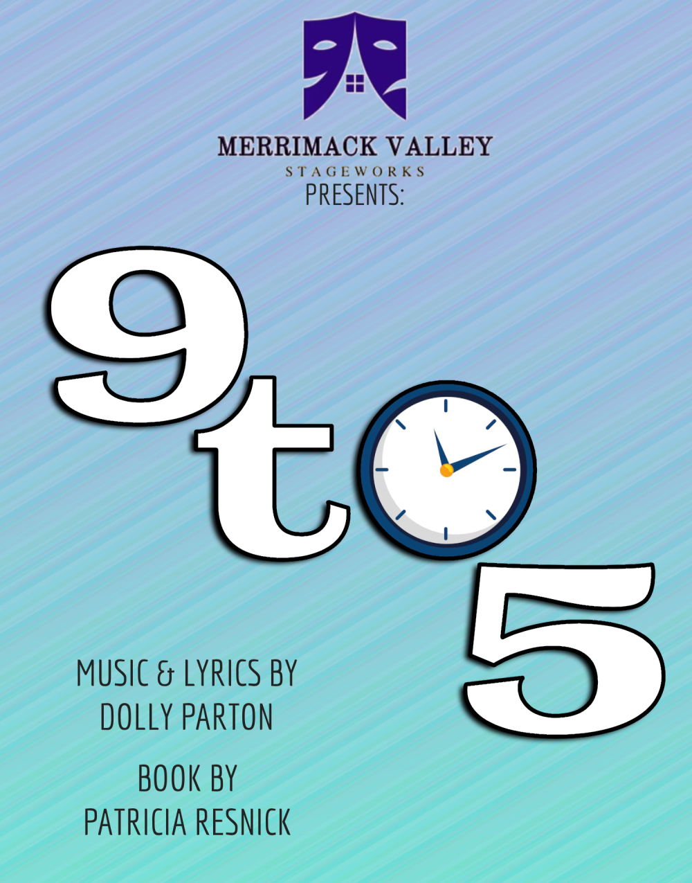 9 To 5 at Merrimack Valley Stageworks