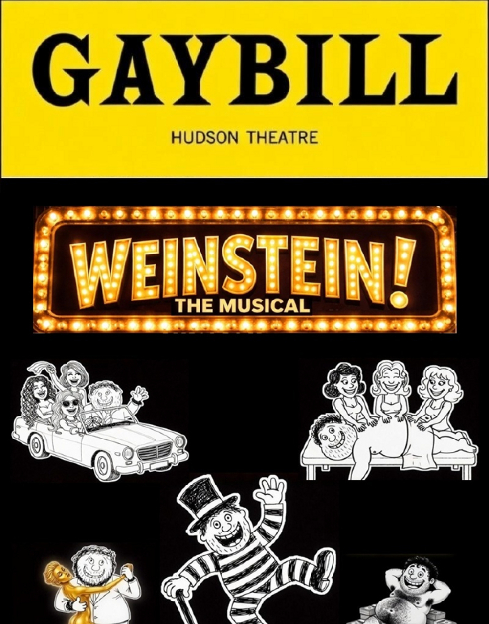 WEINSTEIN! The Musical at Hudson Theatre Hollywood
