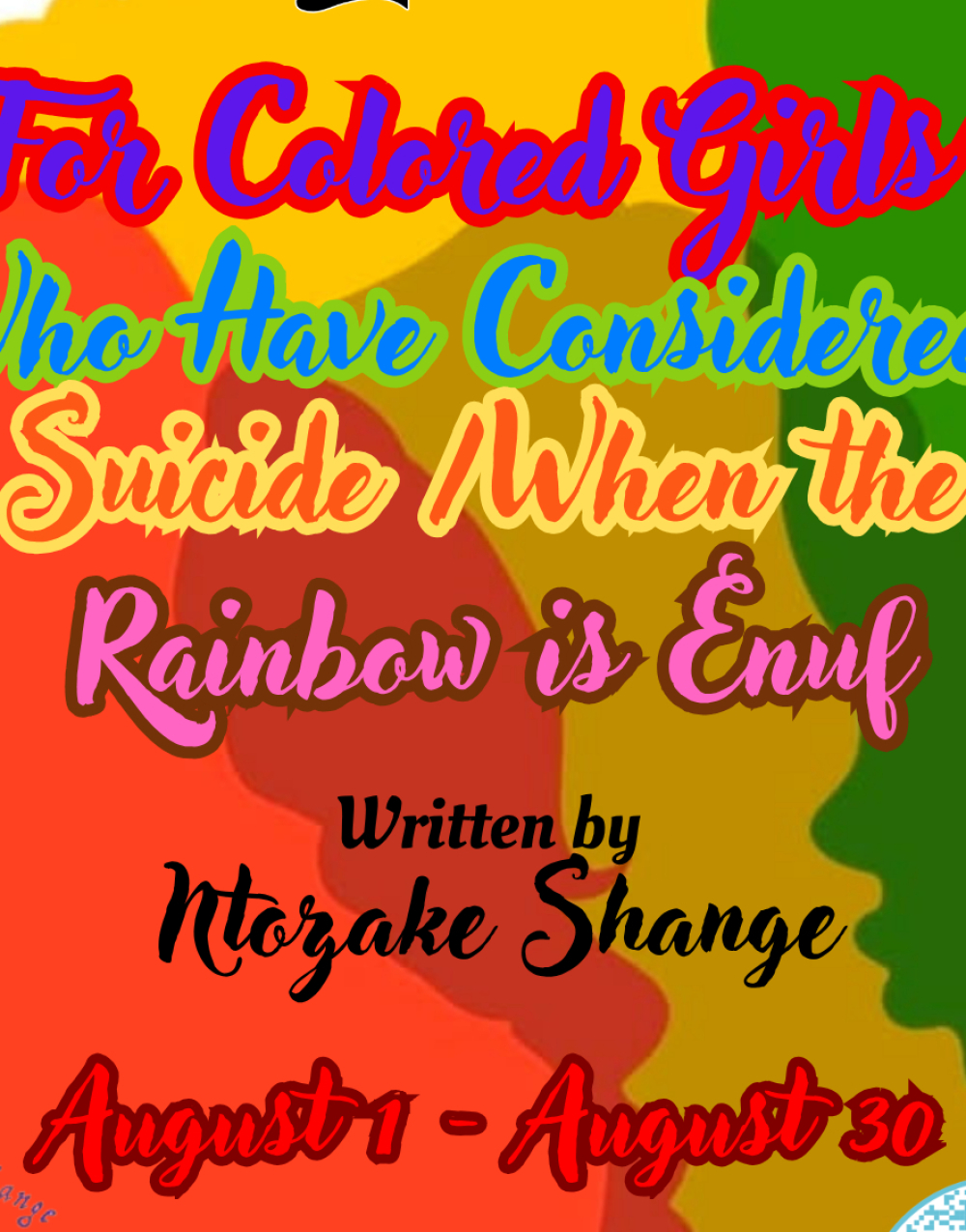 for colored girls who considered suicide when the rainbow is enuf at eta Creative Arts Foundation
