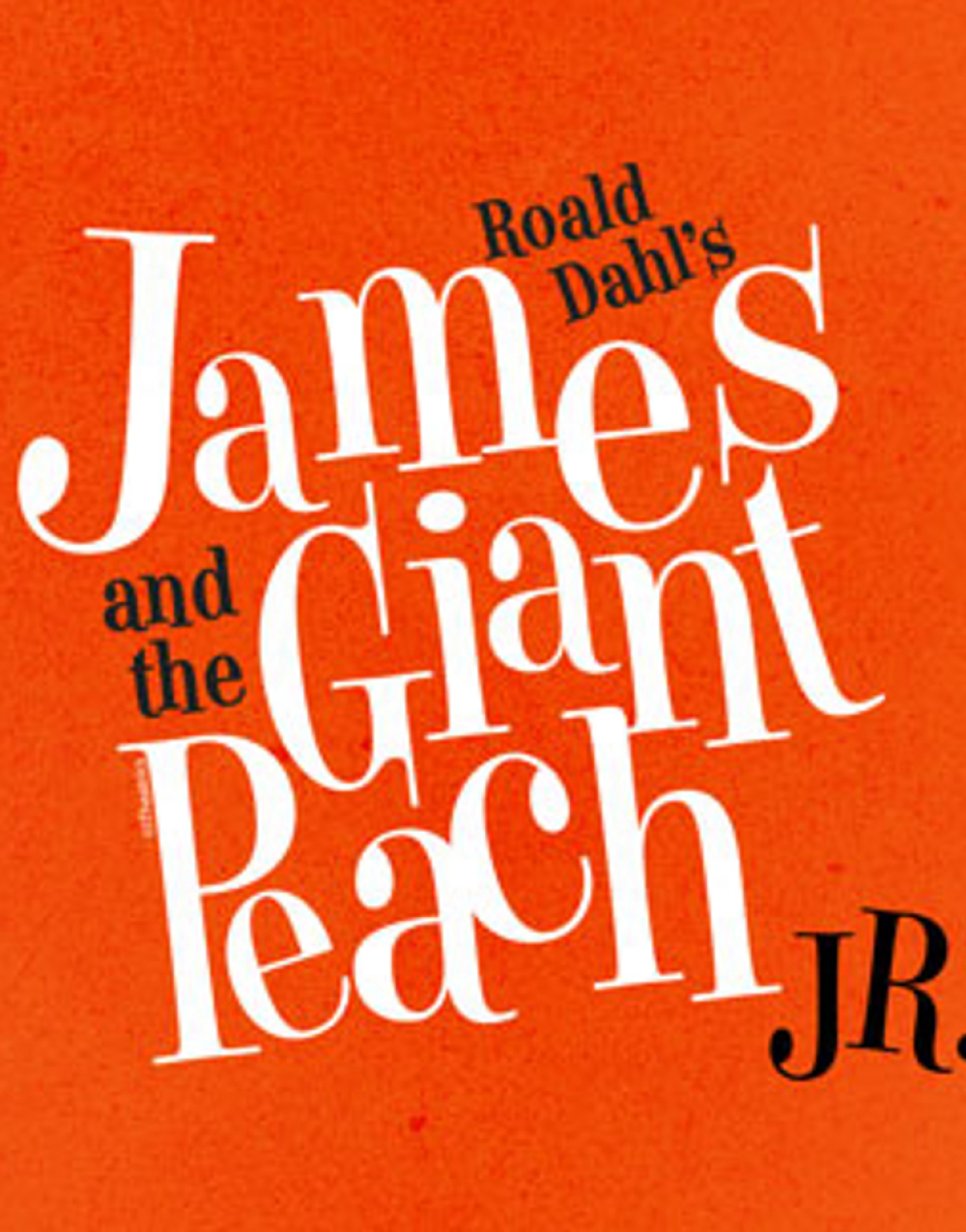 James and the Giant Peach, JR