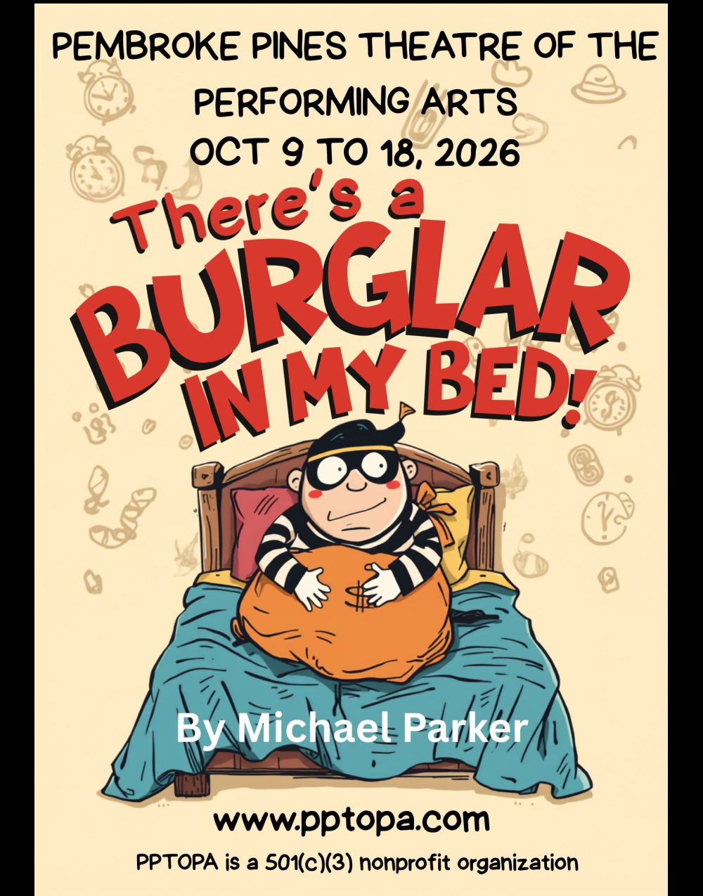 There's a Burglar in my Bed! at Pembroke Pines Theatre of the Performing Arts