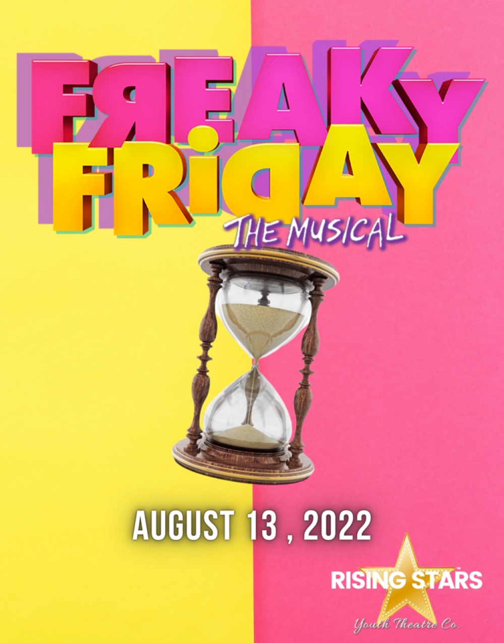 Freaky Friday - RISING STARS YOUTH THEATRE COMPANY Stage Mag
