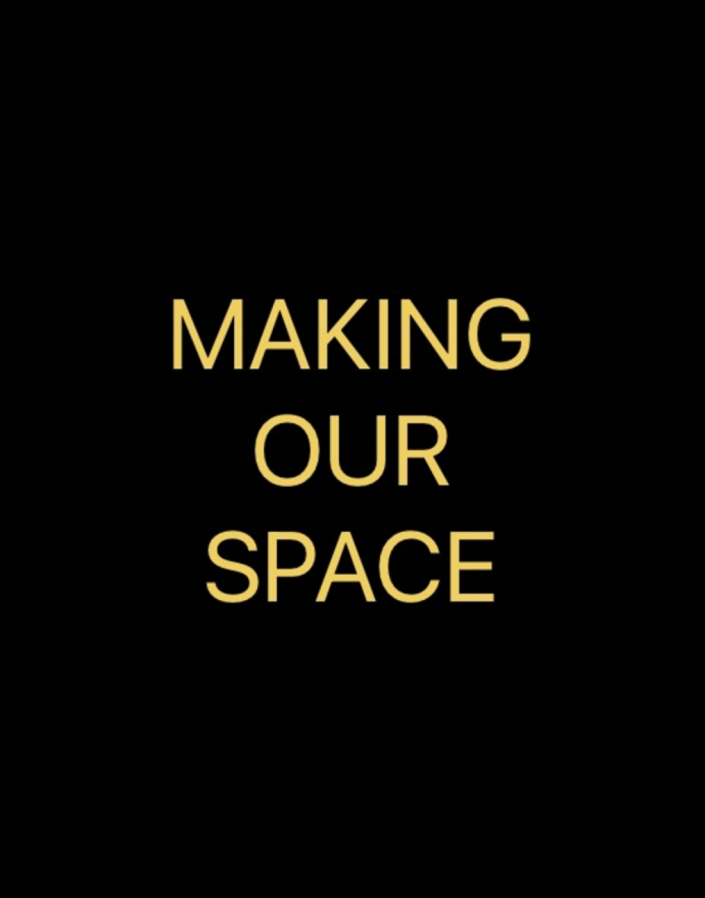 Making Our Space Showcase - Producer's Club Stage Mag