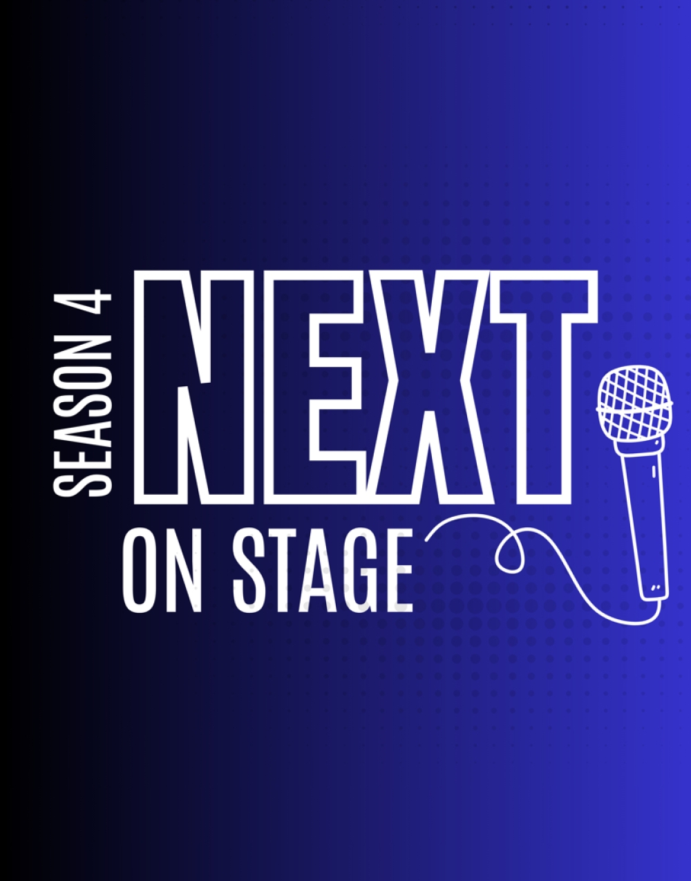 Next On Stage: Season 4 - Stage Mag