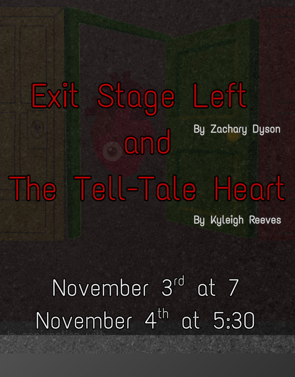 Exit Stage Left & The Tell-Tale Heart at Kent State Blackbox