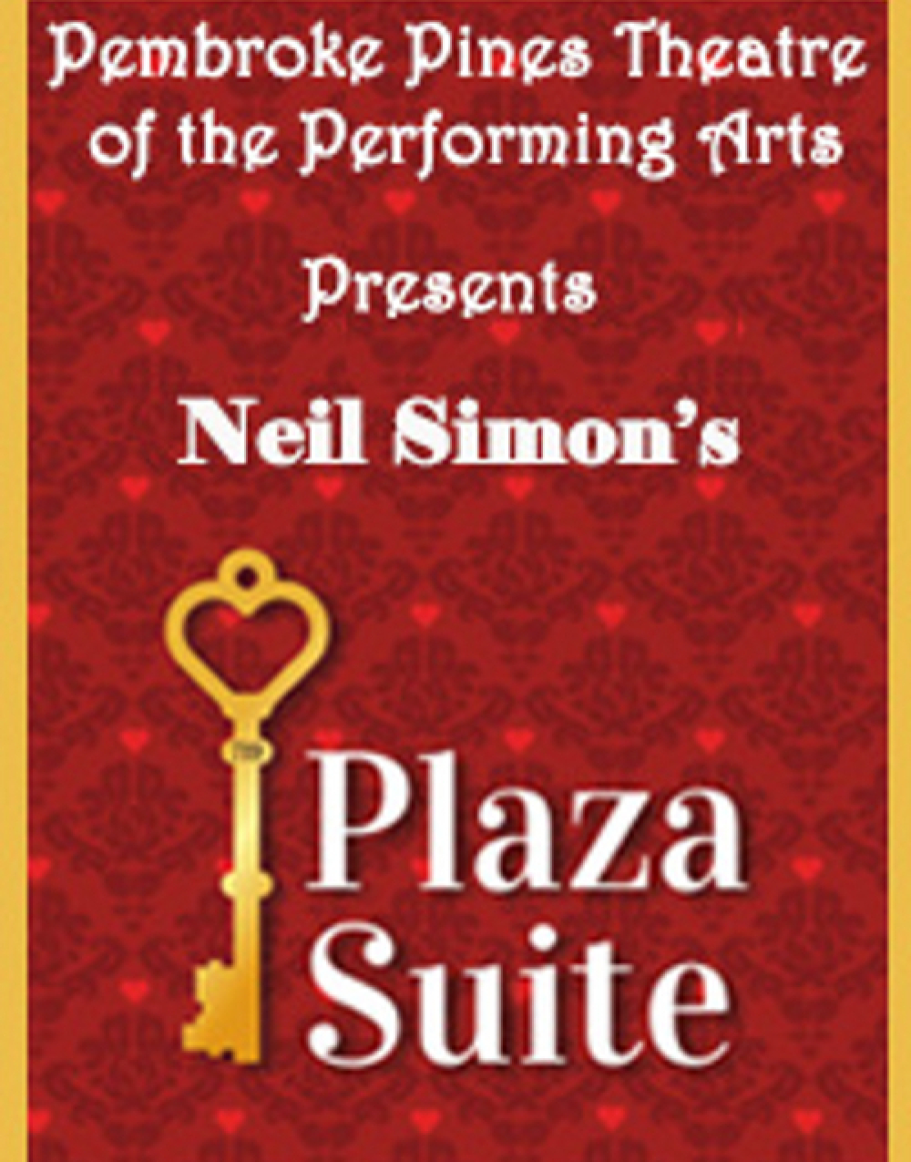 Plaza Suite at Pembroke Pines Theatre of the Performing Arts