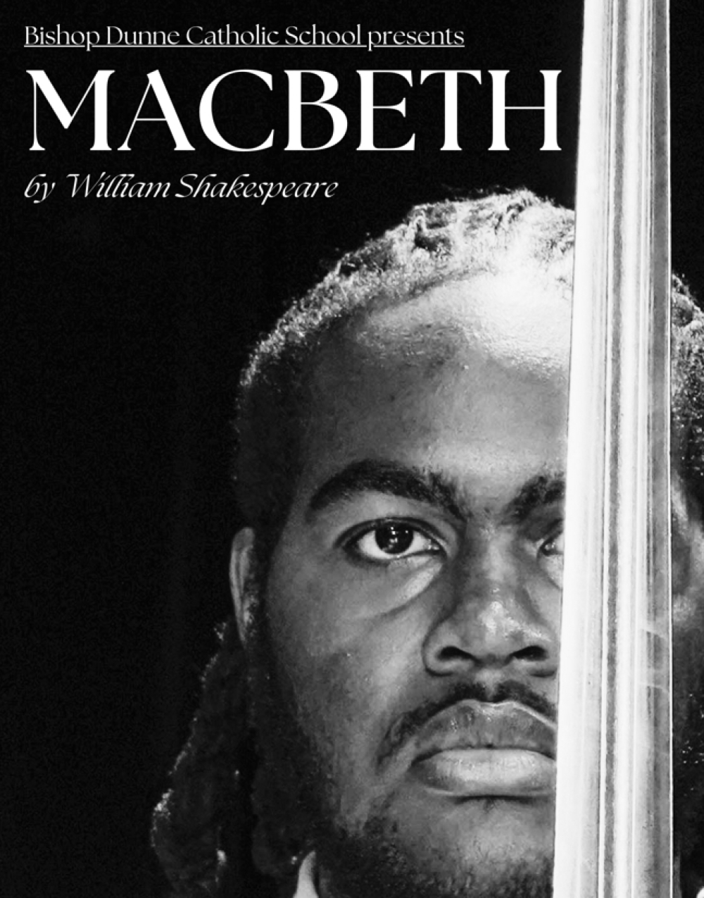 The Tragedy of Macbeth at Bishop Dunne Catholic School Drama Club