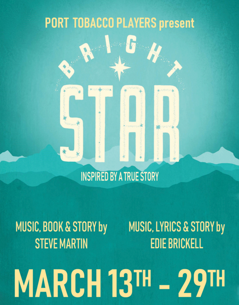 Bright Star at Port Tobacco Players