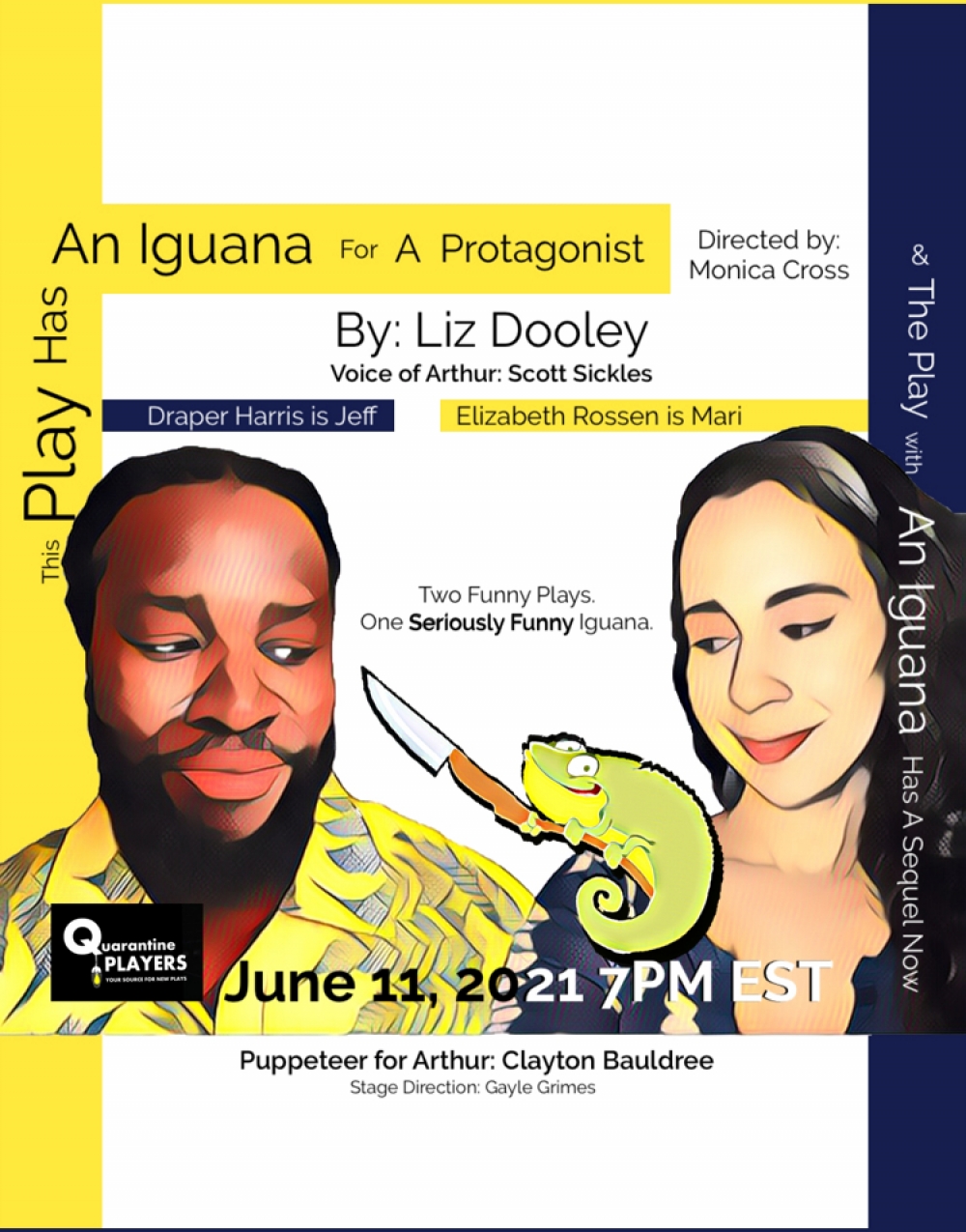 This Show Has An Iguana for a Protagonist - Quarantine Players, A Virtual Theater Company Stage Mag