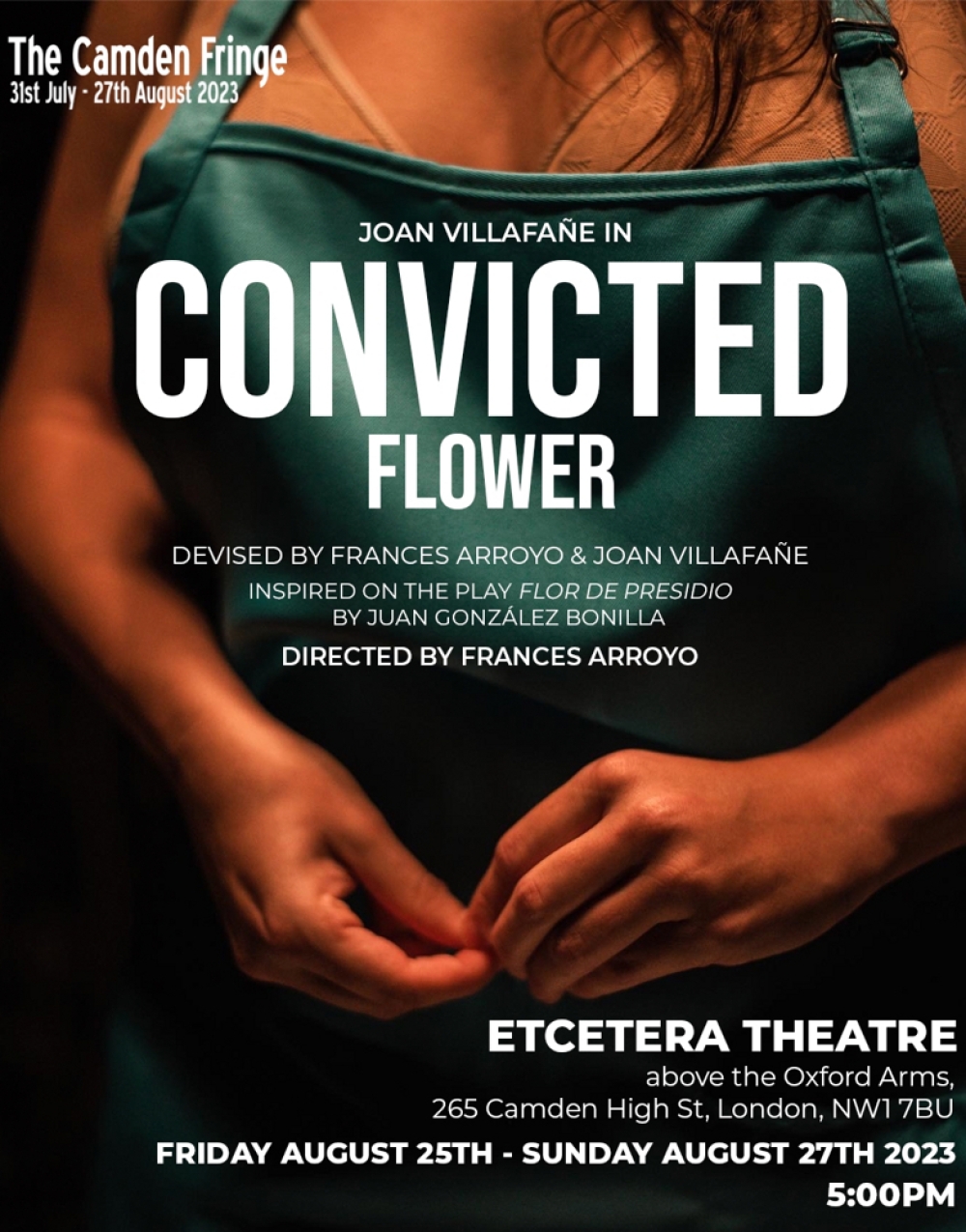 CONVICTED FLOWER - Etcetera Theatre Stage Mag