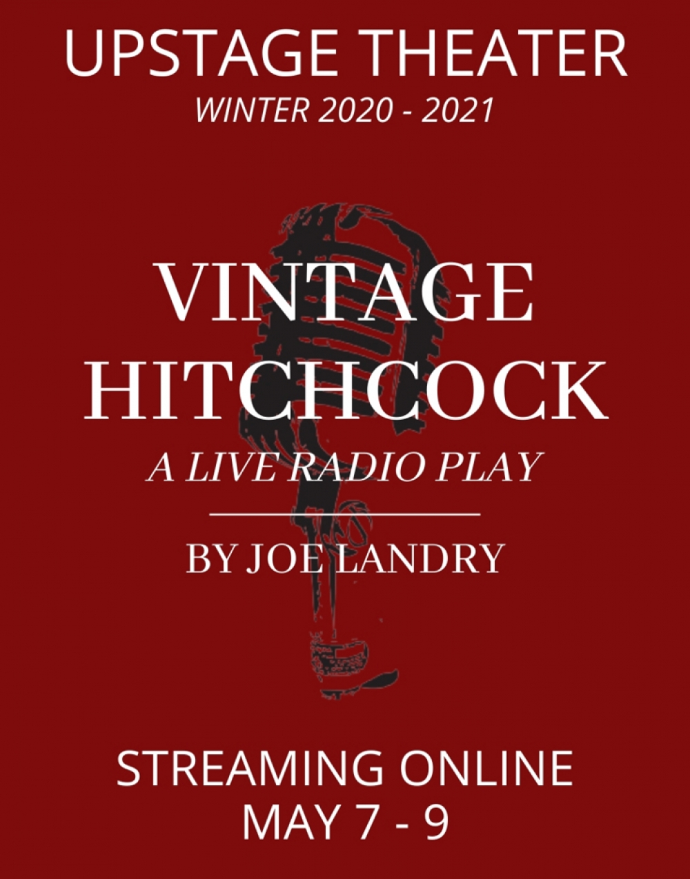 Vintage Hitchcock: A Live Radio Play - Upstage Theater Stage Mag