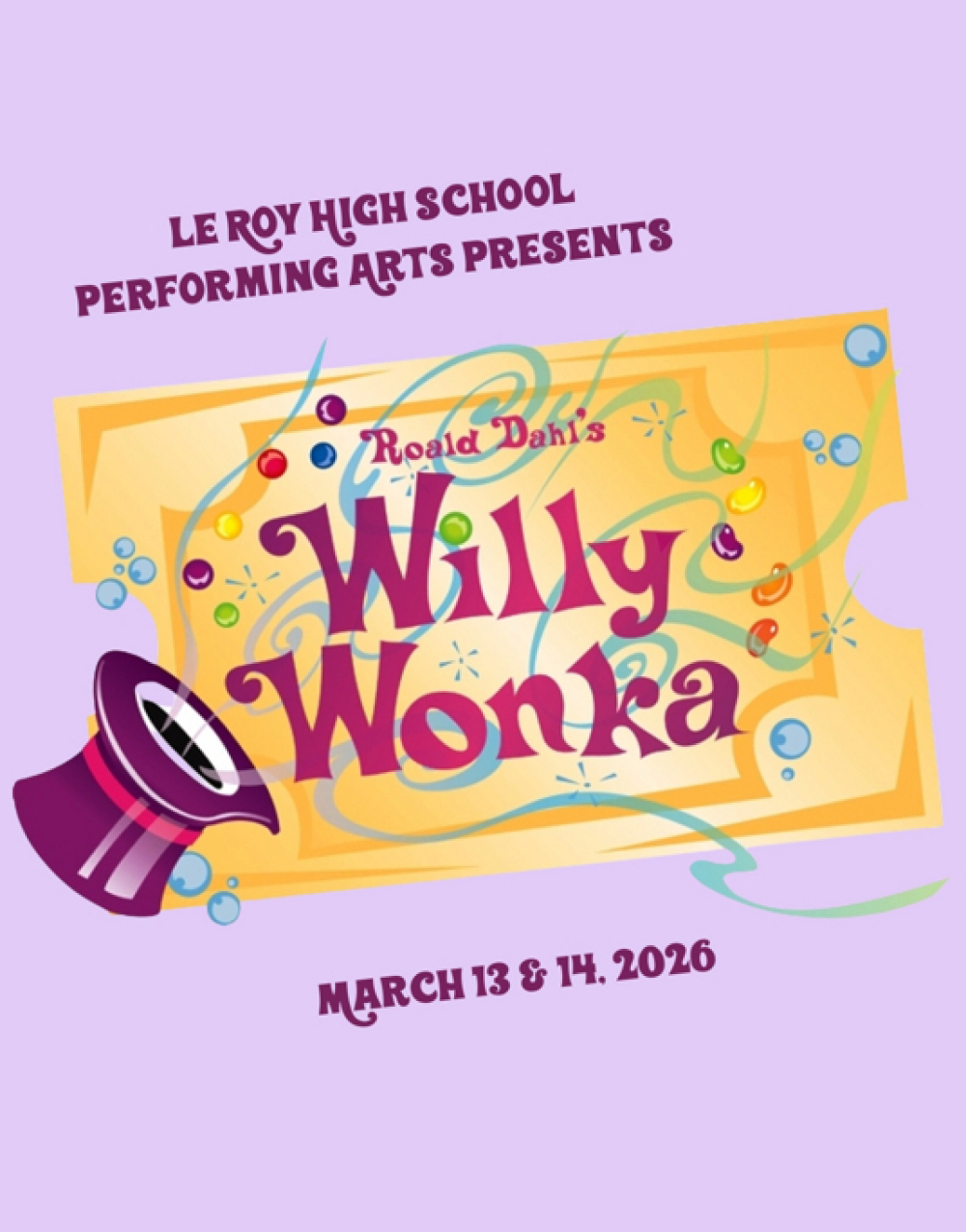 Roald Dahl's Willy Wonka at Le Roy Performing Arts Center 