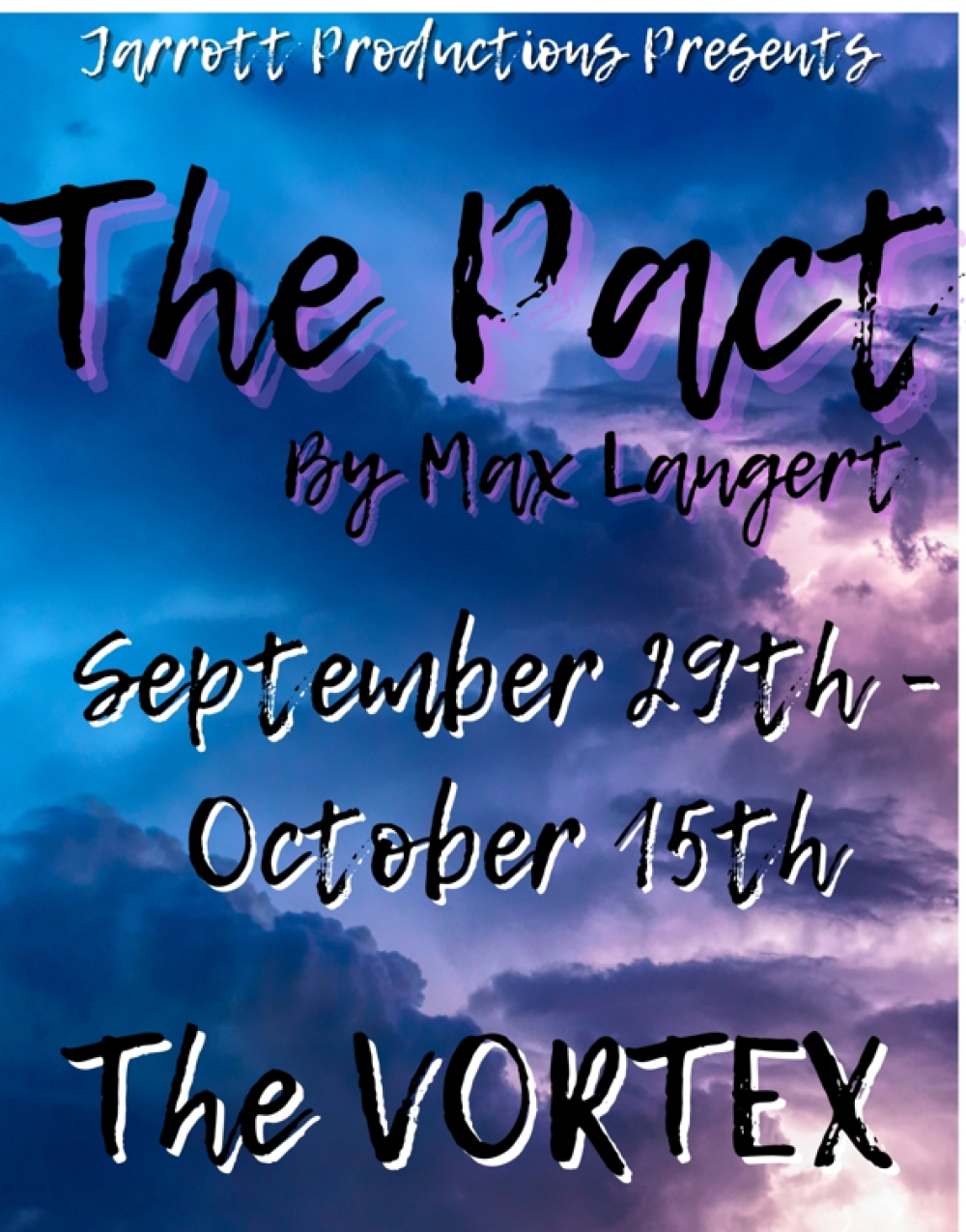 The Pact - Jarrott Productions Stage Mag
