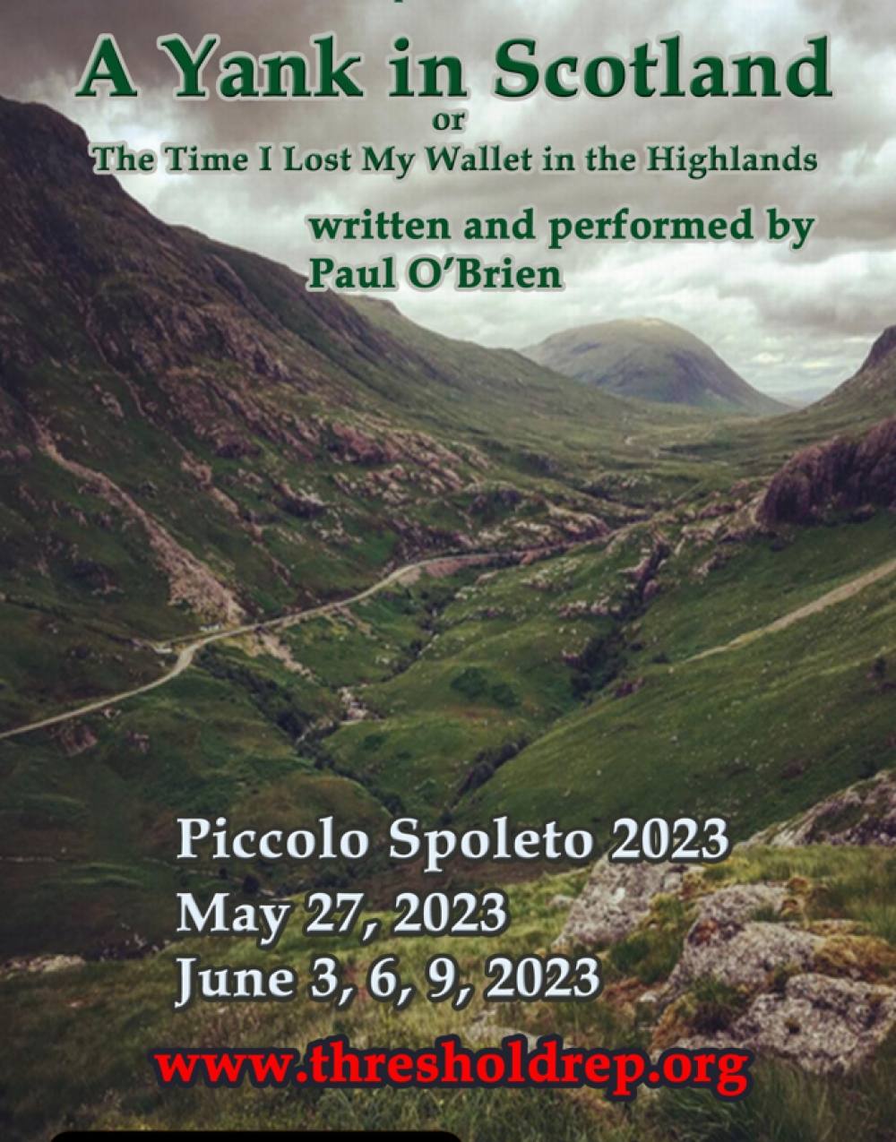 A Yank in Scotland or The Time I Lost My Wallet in the Highlands - Threshold Repertory Theatre Stage Mag