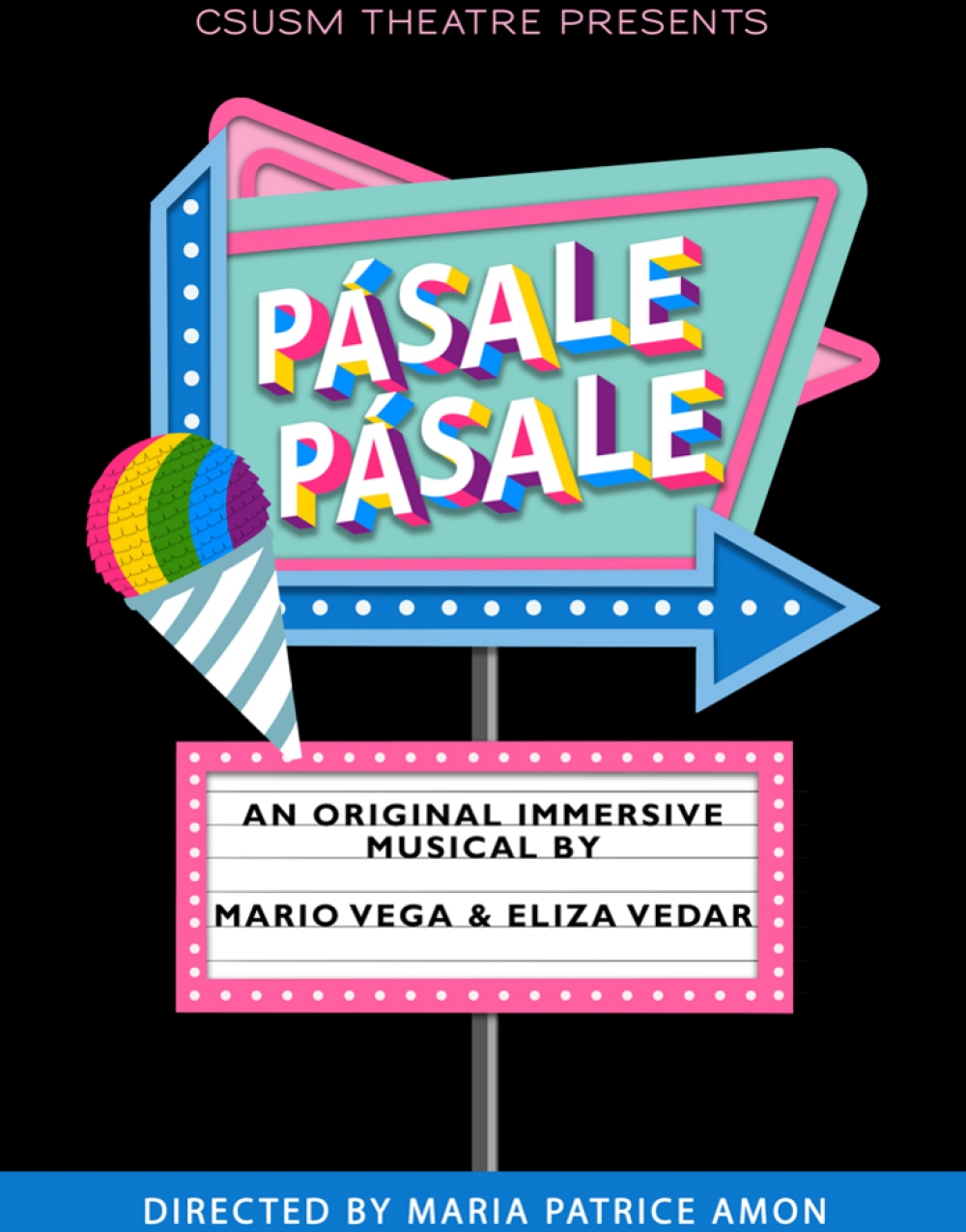 Pasale! Pasale! - CSU San Marcos Stage Mag