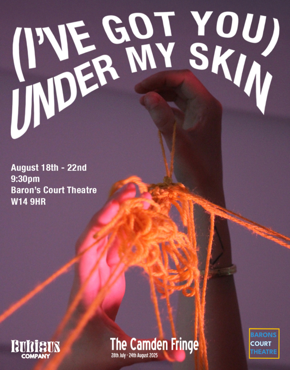 (I've Got You) Under My Skin at Baron's Court Theatre