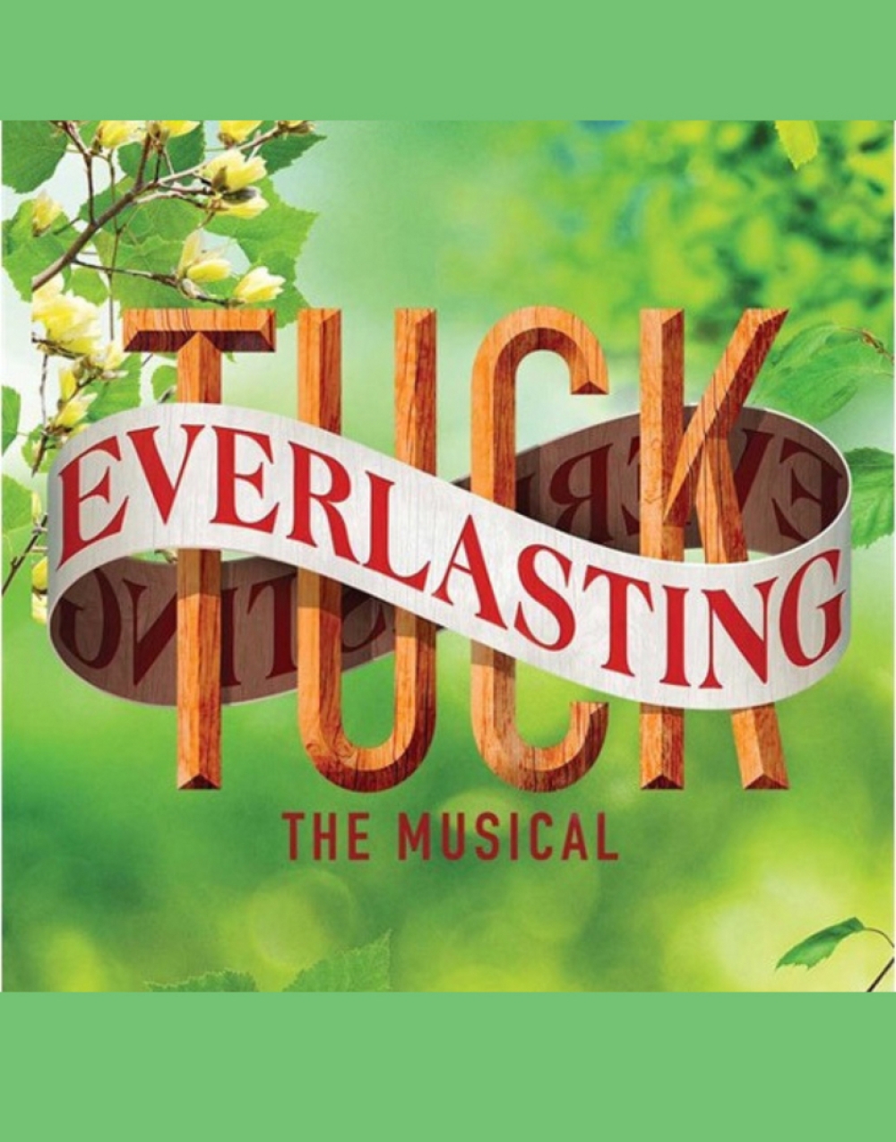 Tuck Everlasting at Limelight Performing Arts