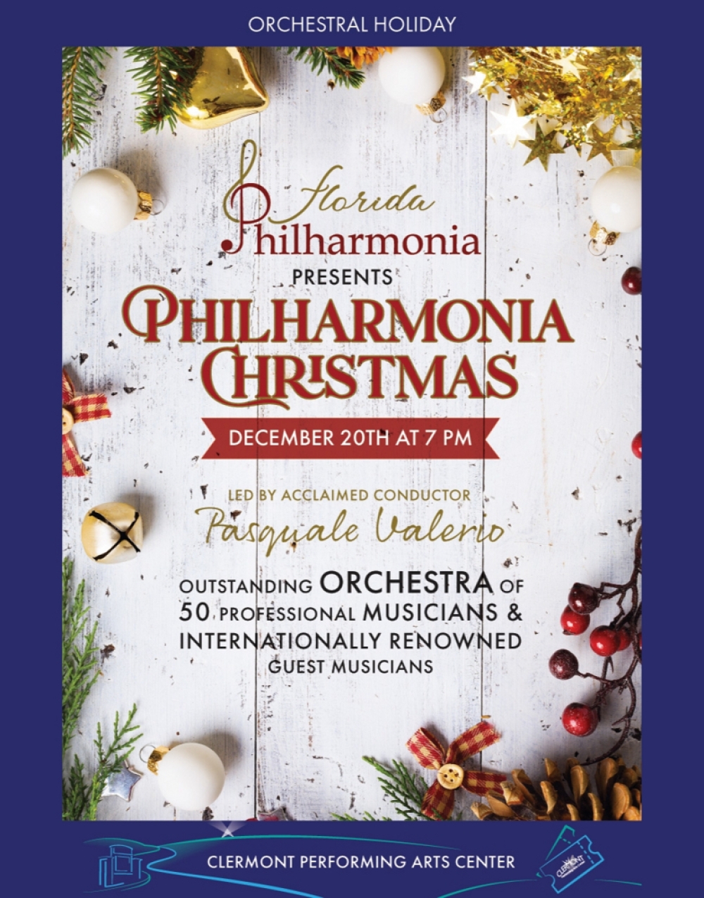 Philharmonia Christmas - Clermont Performing Arts Center Stage Mag