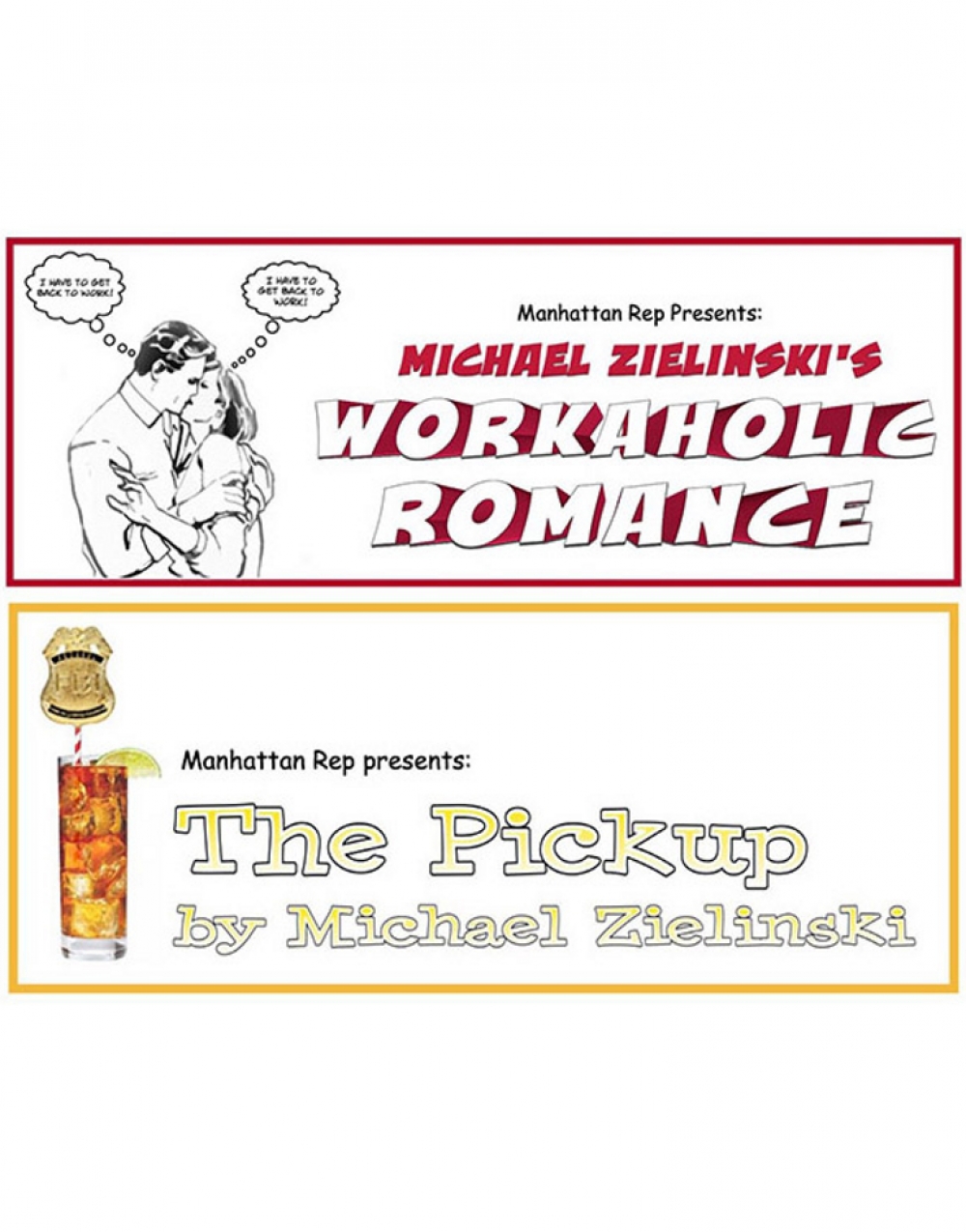 Workaholic Romance & The Pick up by Michael Zielinski - Manhattan Repertory Theatre Stage Mag