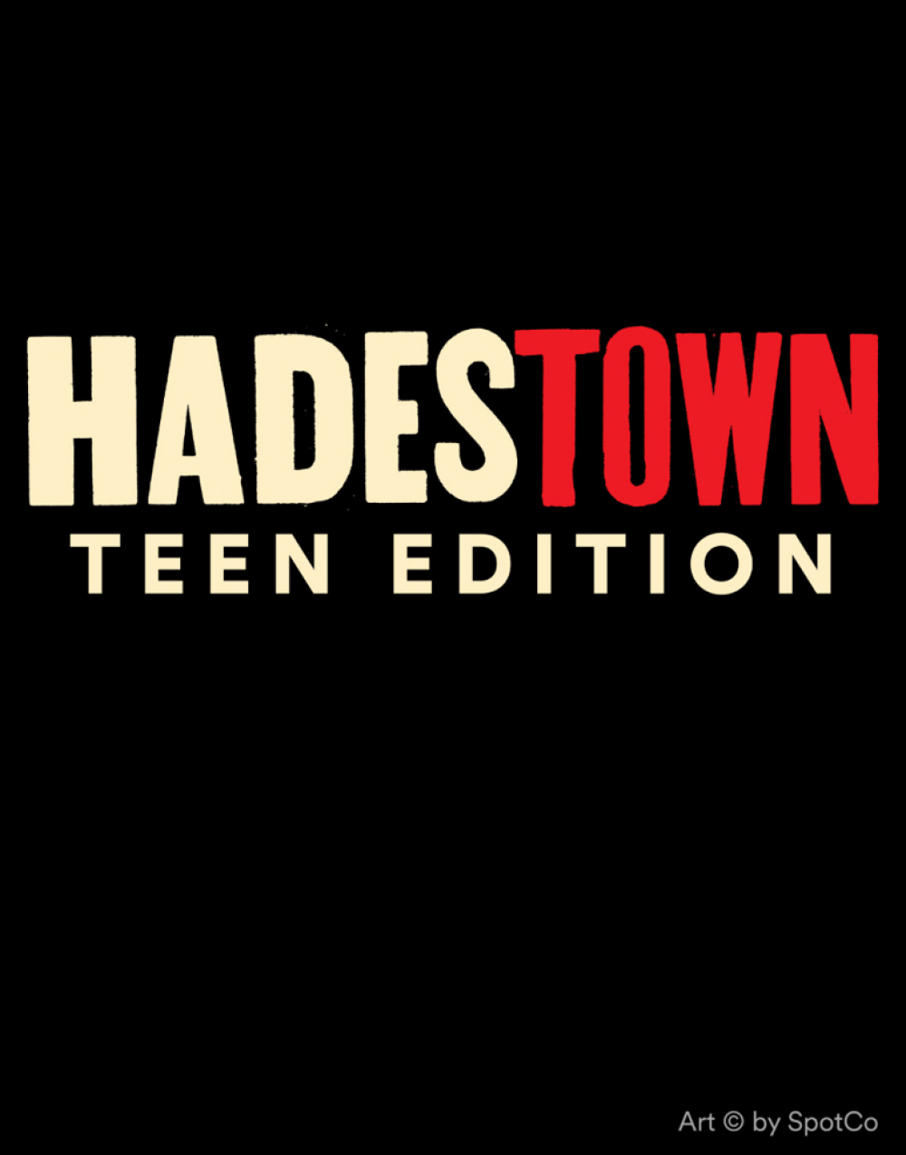 Hadestown: Teen Edition - Find Your Light, A Harrington Theatre Company Stage Mag