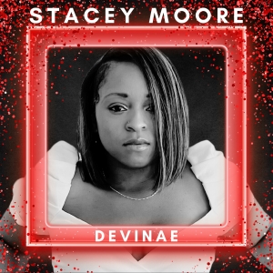 Stacey Moore - Devinae