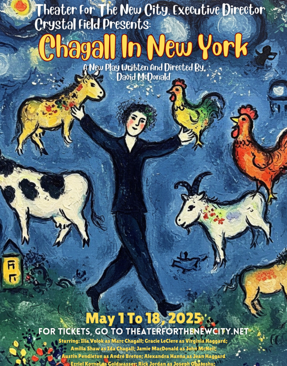 Chagall In New York at Theater For The New City
