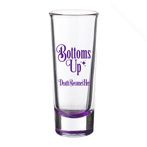 Death Becomes Her Bottoms Up Shot Glass image