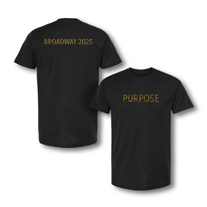 Buy a Purpose Unisex Broadway 2025 Logo Tee