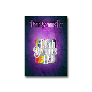 Buy a Death Becomes Her Pride Pin