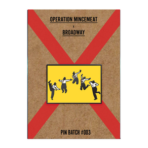 Buy a Operation Mincemeat: A New Musical Finale Jump Pin