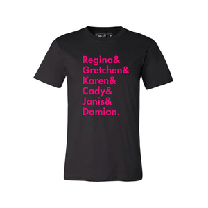 Buy a Mean Girls Unisex Names Tee
