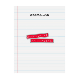 Merrily We Roll Along Logo Pin image
